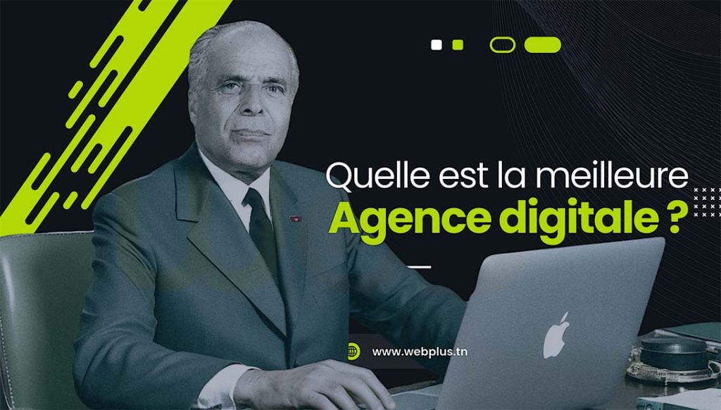 la meilleure agence digital en tunisie